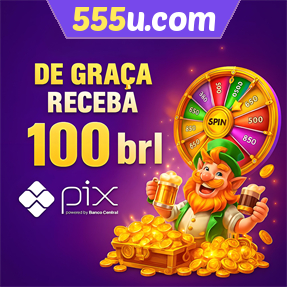 555u.com Ganhe R$ 100,00 Gratis